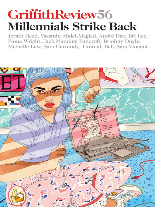 Title details for Griffith Review 56 by Julianne Schultz - Available